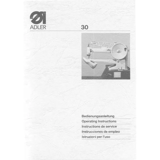 Manual instructiuni utilizare pentru masina de cusut industriala Durkopp Adler 30
