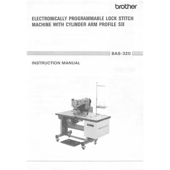 Manual instructiuni utilizare pentru masina industriala de cusut cu programare electronica Brother BAS-320