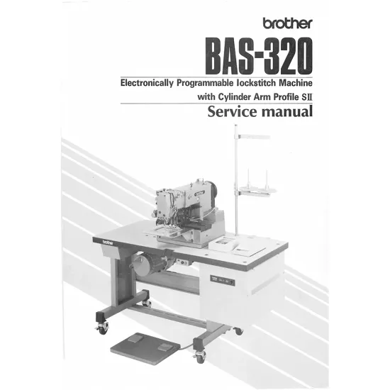 Manual service pentru masina industriala de cusut cu programare electronica Brother BAS-320