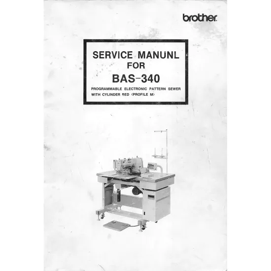 Manual service pentru masina industriala de cusut cu programare electronica Brother BAS-340