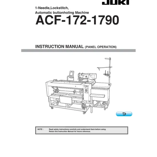 Manual instructiuni utilizare pentru masina de cusut industriala Juki ACF-172-1790