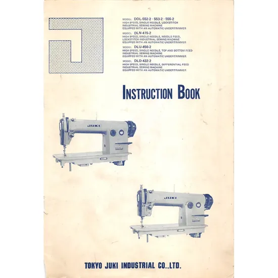 Manual instructiuni utilizare pentru masina de cusut industriala Juki DLN-415-2