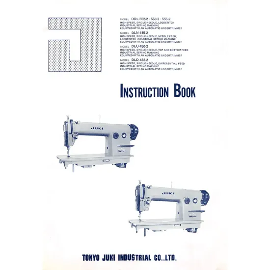 Manual instructiuni utilizare pentru masina de cusut industriala Juki DDL-553-2