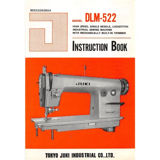 Manual instructiuni utilizare pentru masina de cusut industriala Juki DLM-522