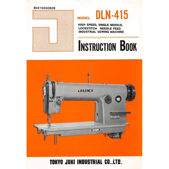 Manual instructiuni utilizare pentru masina de cusut industriala Juki DLN-415