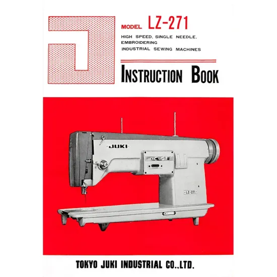Manual instructiuni utilizare pentru masina de cusut industriala Juki LZ-271